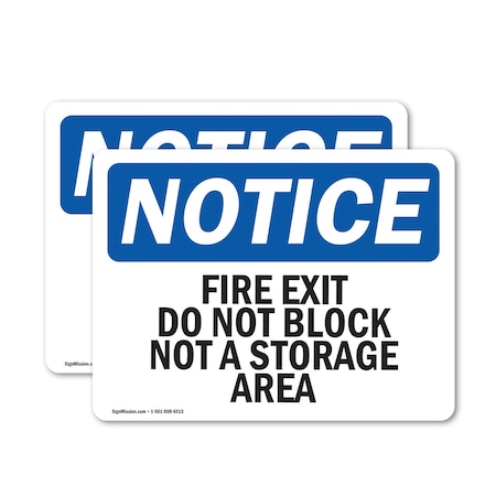 Signmission Exit Sign, Vinyl Decal, 24 in W, 18 in H, Fire Exit Do Not Block Not A Storage Area OS-2PACK-NS-D-1824-L-12584